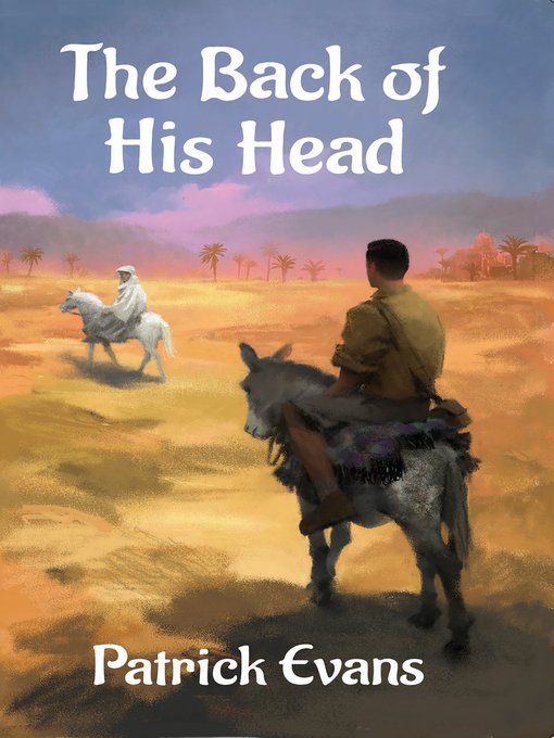 Title details for The Back of His Head by Patrick Evans - Available